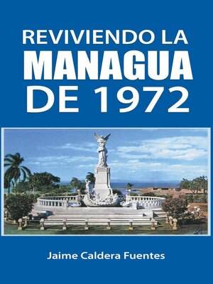 cover image of Reviviendo la Managua de 1972